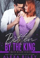 Okładka książki Bitten by the King Alexa Riley