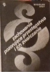 Okładka książki Zachowania pozorujące przestępstwa i ich zwalczanie Bogusław Sygit