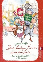 Okładka książki Der heilige Erwin und die Liebe Jasna Mittler
