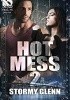 Okładka książki Hot Mess 2 Stormy Glenn
