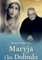 Okładka książki Maryja i ks. Dolindo Szymon Królikiewicz