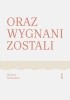 Okładka książki Oraz wygnani zostali. Powieść o Ignacym Korwin-Milewskim Wacław Holewiński