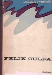 Okładka książki Felix Culpa Leszek Prorok