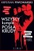 Wszyscy kumple posła Krudy