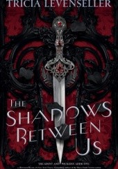 Okładka książki The Shadows Between Us