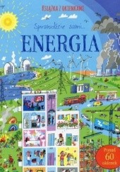 Okładka książki Energia. Książka z okienkami. Sprawdźcie sami... Peter Allen, Alice James