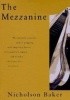 Okładka książki The Mezzanine Nicholson Baker
