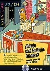 Okładka książki Aventura Joven: Donde esta Emiliano Fuentes? Elvira Sancho, Jordi Surís