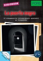 Okładka książki La puerta negra. 12 niesamowicie intrygujących opowieści po hiszpańsku Iván Reymóndez Fernández