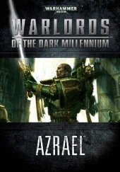 Okładka książki Warlords of the Dark Millennium: Azrael