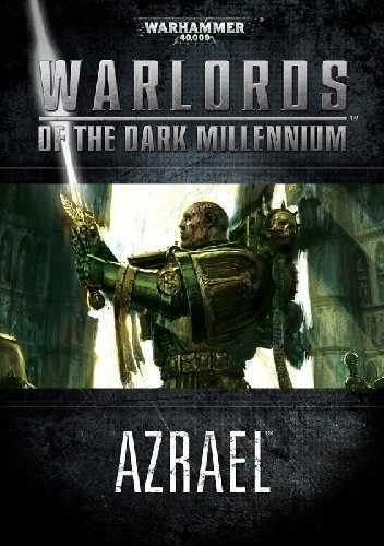 Okładka książki Warlords of the Dark Millennium: Azrael Games Workshop