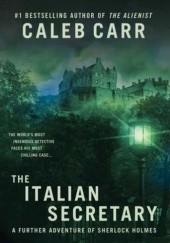 Okładka książki THE ITALIAN SECRETARY Caleb Carr