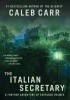 Okładka książki THE ITALIAN SECRETARY Caleb Carr