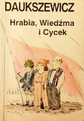 Okładka książki Hrabia, Wiedźma i Cycek Krzysztof Daukszewicz
