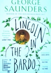 Okładka książki Lincoln In The Bardo George Saunders