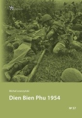 Okładka książki Dien Bien Phu 1954 Michał Leszczyński