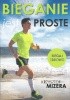 Bieganie jest proste