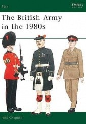 Okładka książki The British Army in the 1980s Mike Chappell