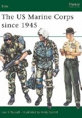 Okładka książki The US Marine Corps since 1945 Lee Russell