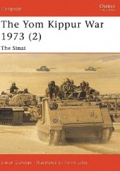 Okładka książki The Yom Kippur War 1973 (2) - The Sinai Simon Dunstan