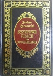 Okładka książki Syzyfowe Prace Opowiadania Stefan Żeromski
