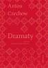 Okładka książki Dramaty Anton Czechow
