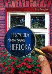 Okładka książki Przygody detektywa Herloka Jerzy Buczyński