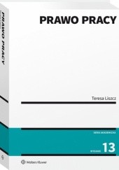 Okładka książki Prawo Pracy Teresa Liszcz
