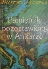 Okładka książki Pamiętnik pozostawiony w Ankarze Włodzimierz Ledóchowski