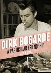 Okładka książki A Particular Friendship Dirk Bogarde