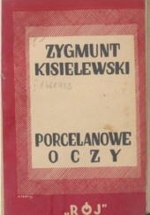 Okładka książki Porcelanowe oczy Zygmunt Jan Kisielewski