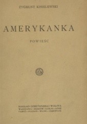 Okładka książki Amerykanka Zygmunt Jan Kisielewski
