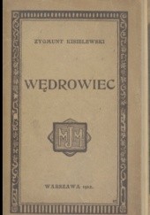 Okładka książki Wędrowiec Zygmunt Jan Kisielewski