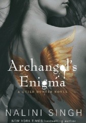 Okładka książki Archangel's Enigma Nalini Singh