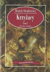 Okładka książki Krzyżacy. Tom I Henryk Sienkiewicz