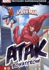 Okładka książki Spider-Man Atak Bohaterów Rich Thomas