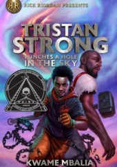 Okładka książki Tristan Strong Punches a Hole in the Sky Kwame Mbalia