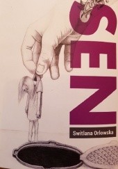 Okładka książki Sen Switlana Orlowska