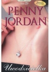Okładka książki Uwodzicielka Penny Jordan