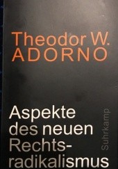 Okładka książki Aspekte des neuen Rechtsradikalismus Theodor Adorno