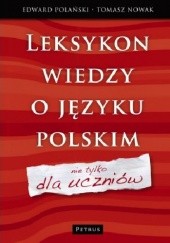 Leksykon wiedzy o języku polskim