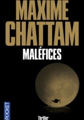 Okładka książki Maléfices Maxime Chattam