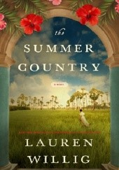 Okładka książki The Summer Country Lauren Willig