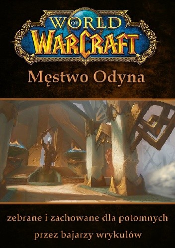 World of Warcraft: Męstwo Odyna