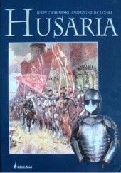 Okładka książki Husaria Jerzy Cichowski, Andrzej Szulczyński