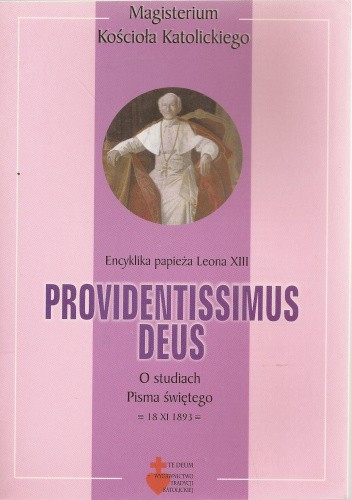 Providentissimus Deus. O studiach Pisma Świętego