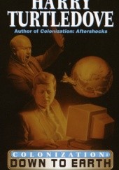 Okładka książki Colonization - Down to Earth Harry Turtledove