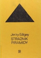 Okładka książki Strażnik piramidy Jerzy Edigey