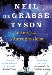 Okładka książki Letters from an Astrophysicist Neil deGrasse Tyson