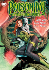 Poison Ivy: Cycle of Life and Death